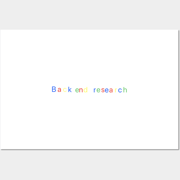 Back end research Wall Art by StarmanNJ